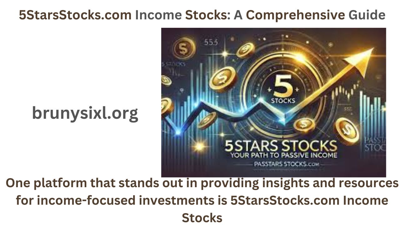 5StarsStocks.com Income Stocks: Comprehensive Guide